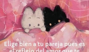 Elige bien a tu pareja pues es el reflejo del amor que te tienes a ti mismo