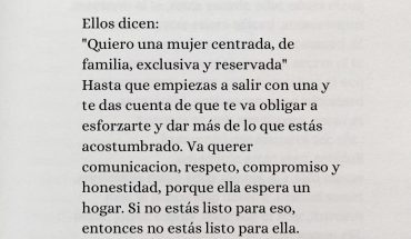 Ellos dicen: "Quiero una mujer centrada, de familia, exclusiva y reservada"