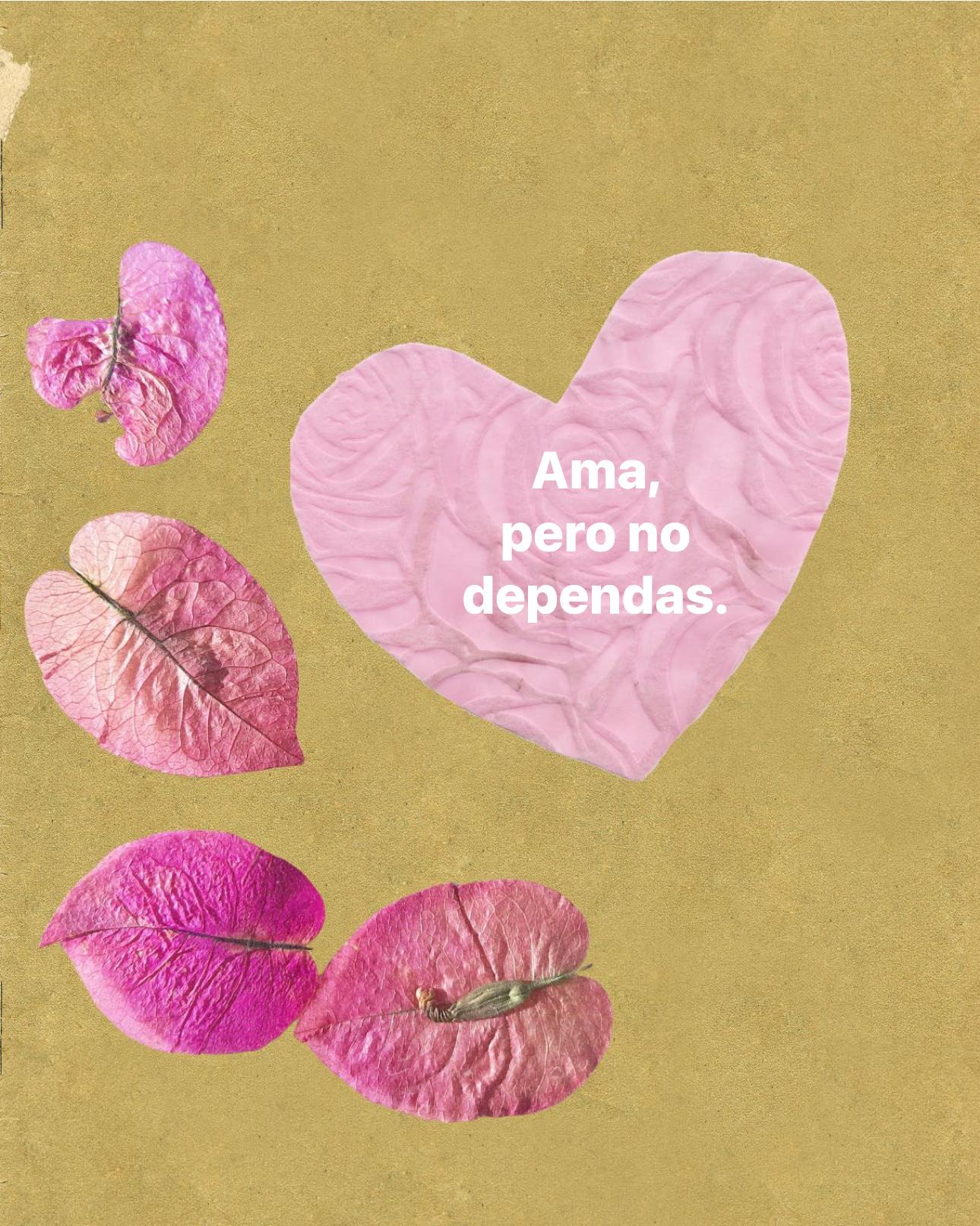 Ama, pero no dependas