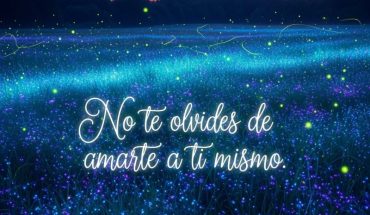 No te olvides de amarte a ti mismo