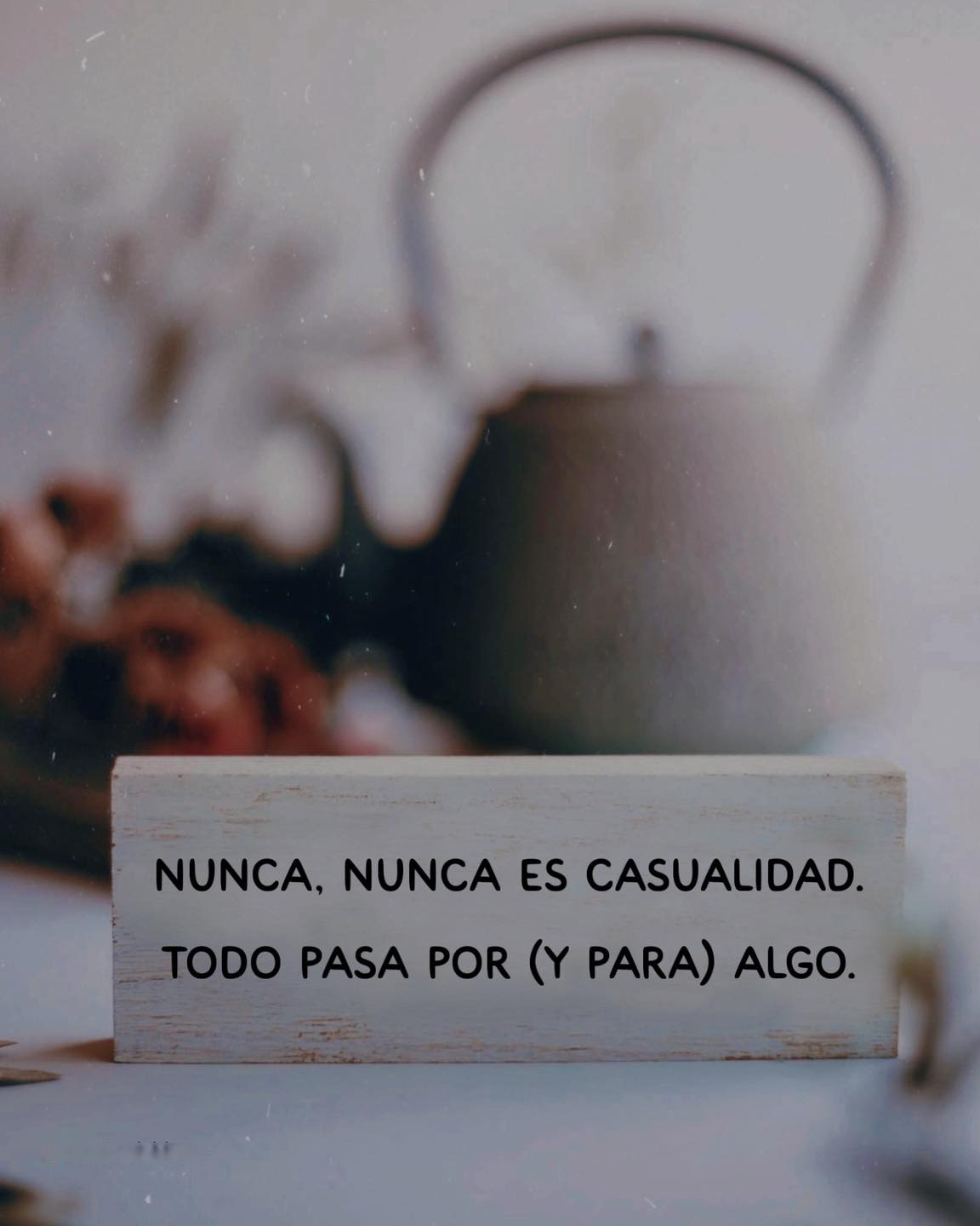 Nunca, nunca es casualidad