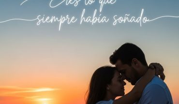 Eres lo que siempre había soñado