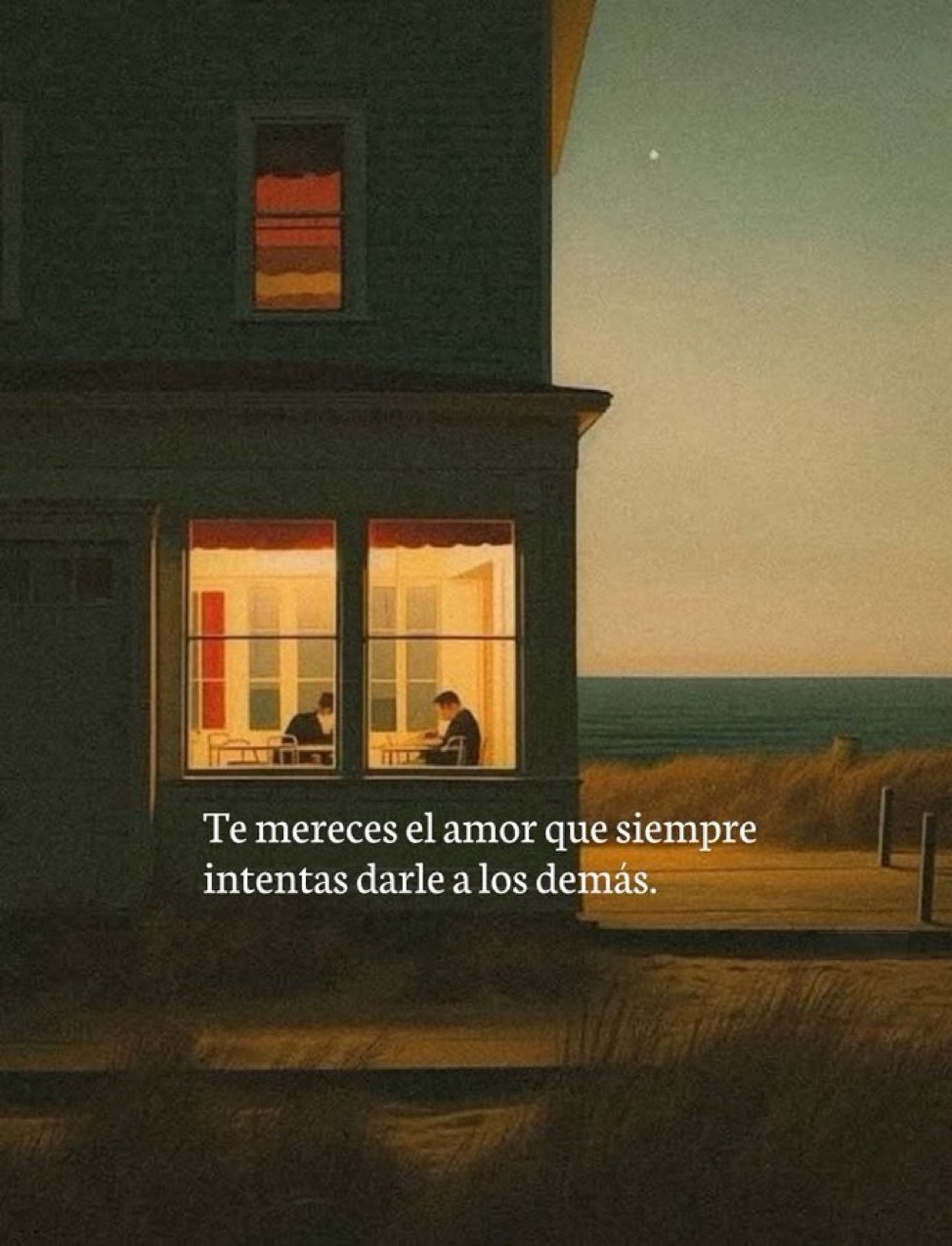 Te mereces el amor que siempre intentas darle a los demás