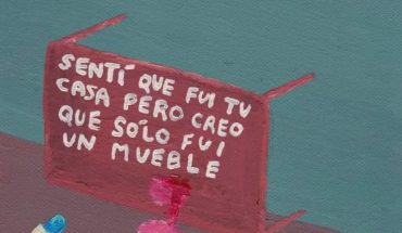Sentí que fui tu casa pero creo fui un mueble