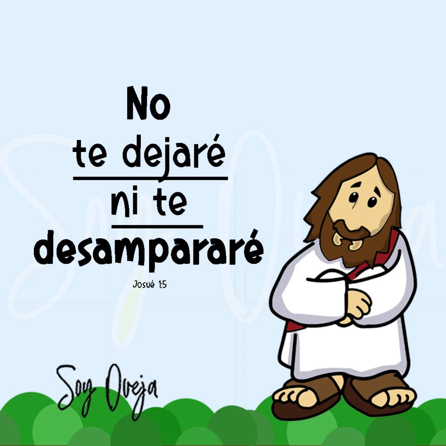 No te dejaré ni te desampararé