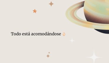 Todo está acomodándose