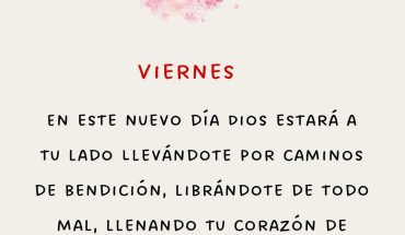 Viernes en este nuevo día Dios estará a tu lado