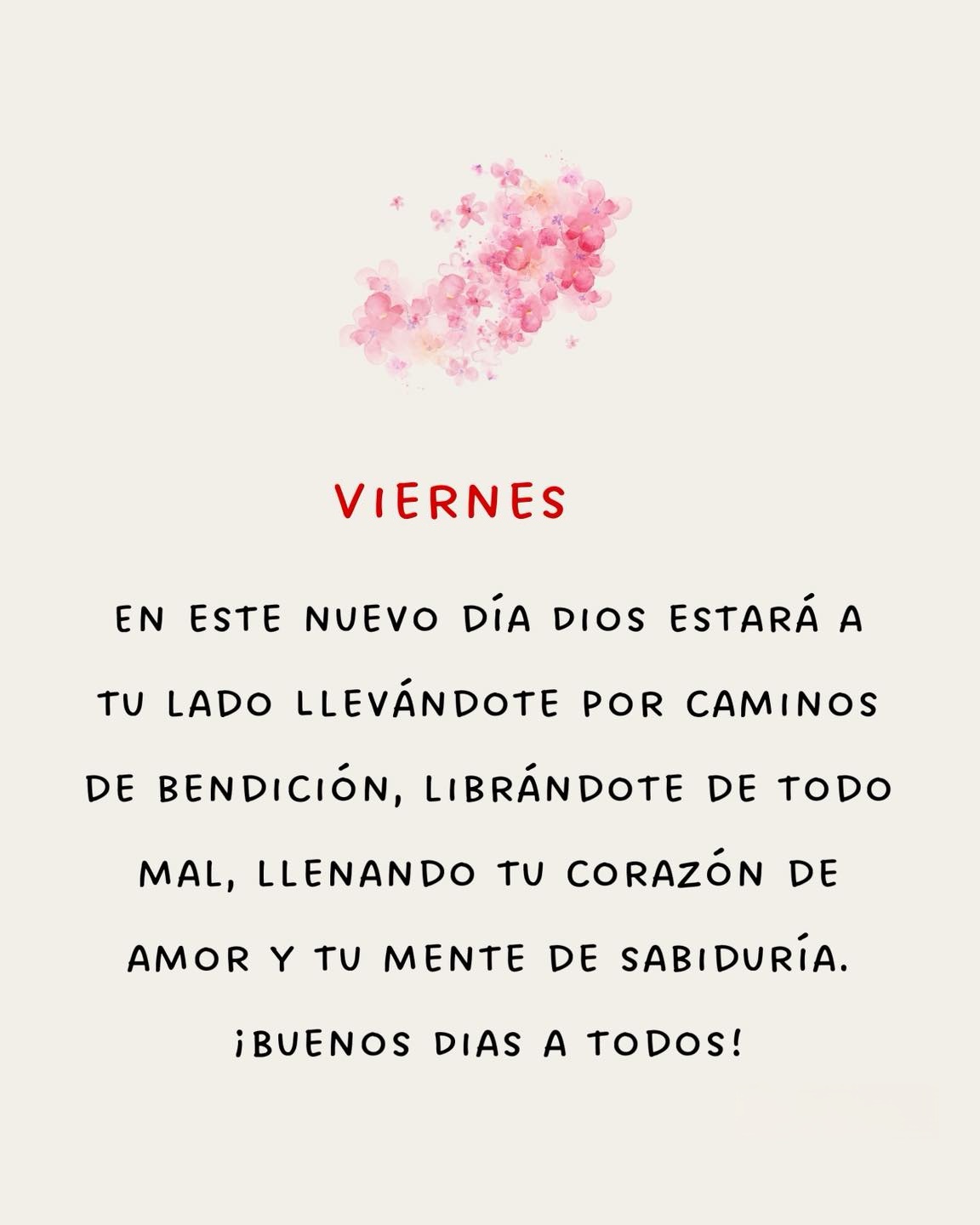 Viernes en este nuevo día Dios estará a tu lado