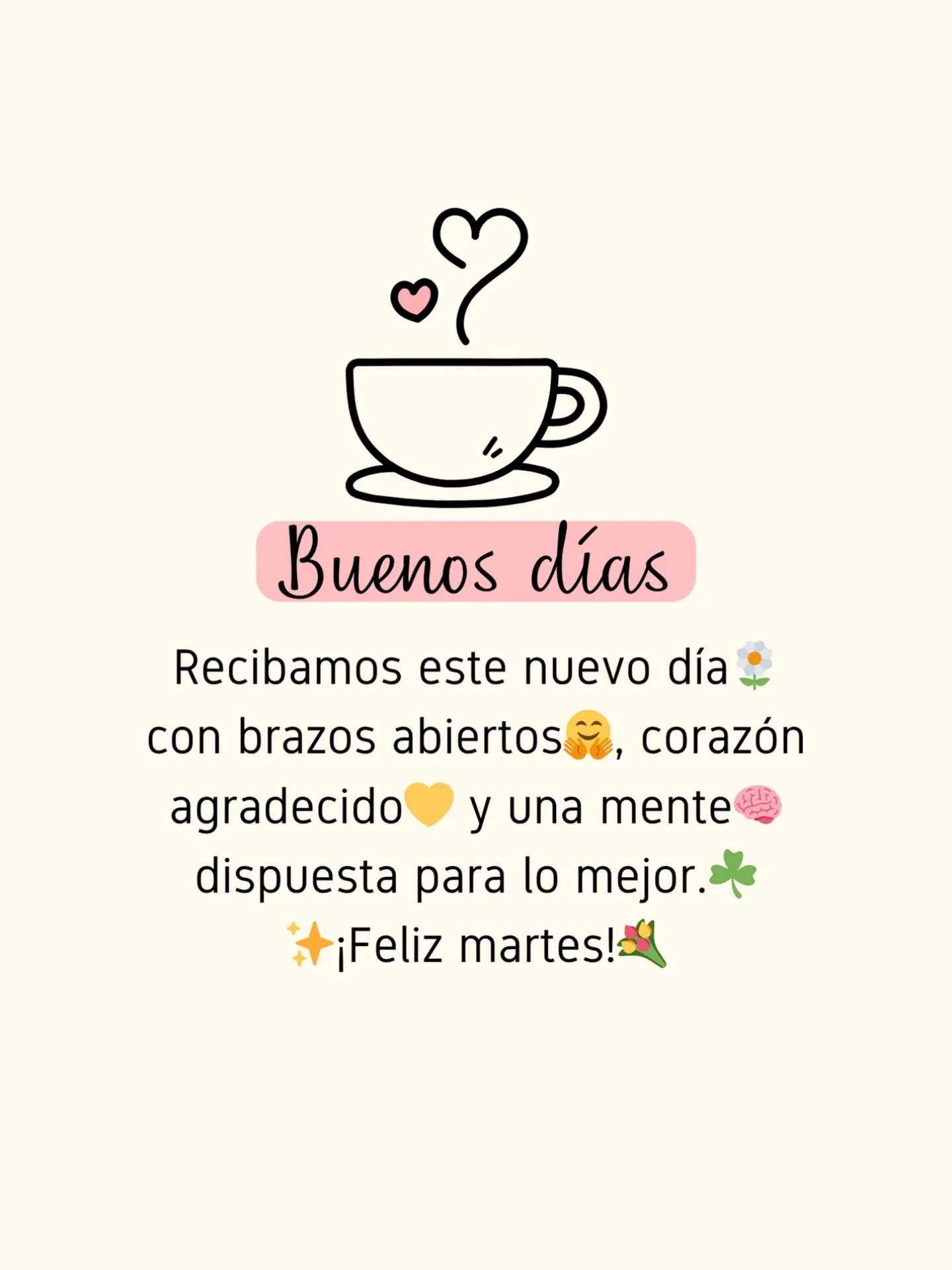 Buenos días recibimos este nuevo día con brazos abiertos