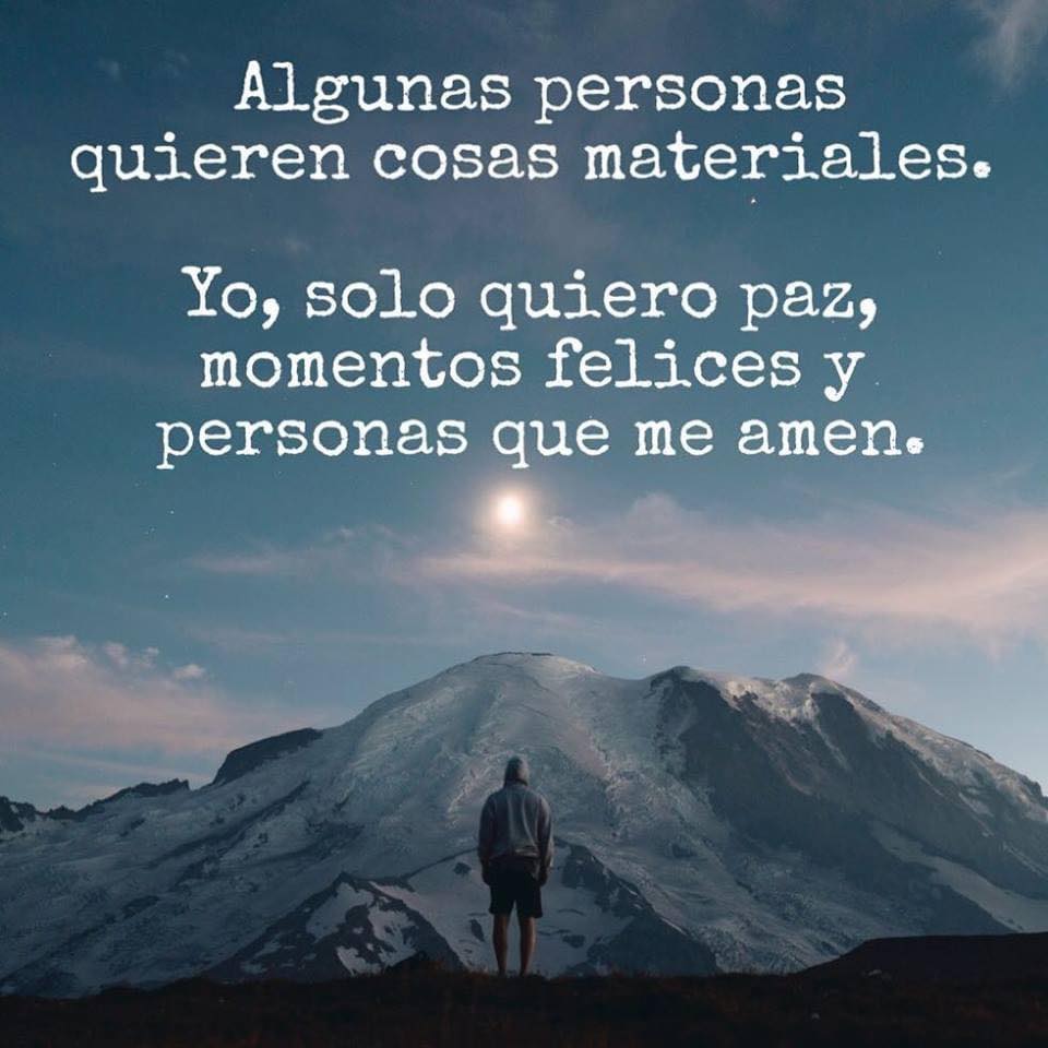 Algunas personas quieren cosas materiales
