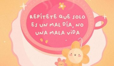 Repítelo que solo es un mal día, no una mala vida