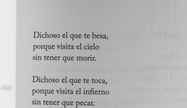 Dichoso el que te besa, porque visita el cielo sin tener que morir
