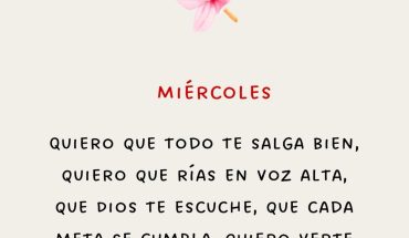 Miércoles Quiero que todo te salga bien