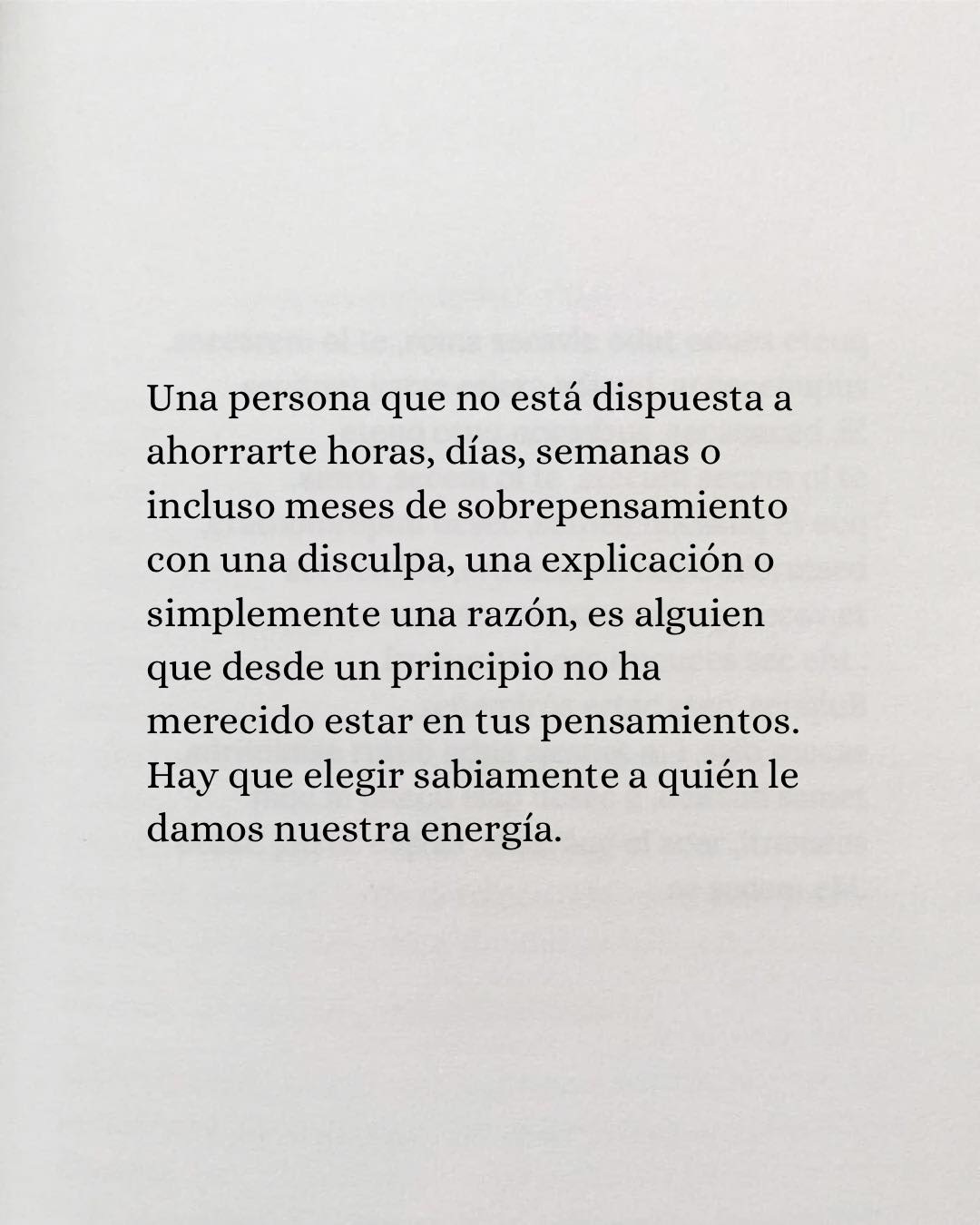 Hay que elegir sabiamente a quién le damos nuestra energía