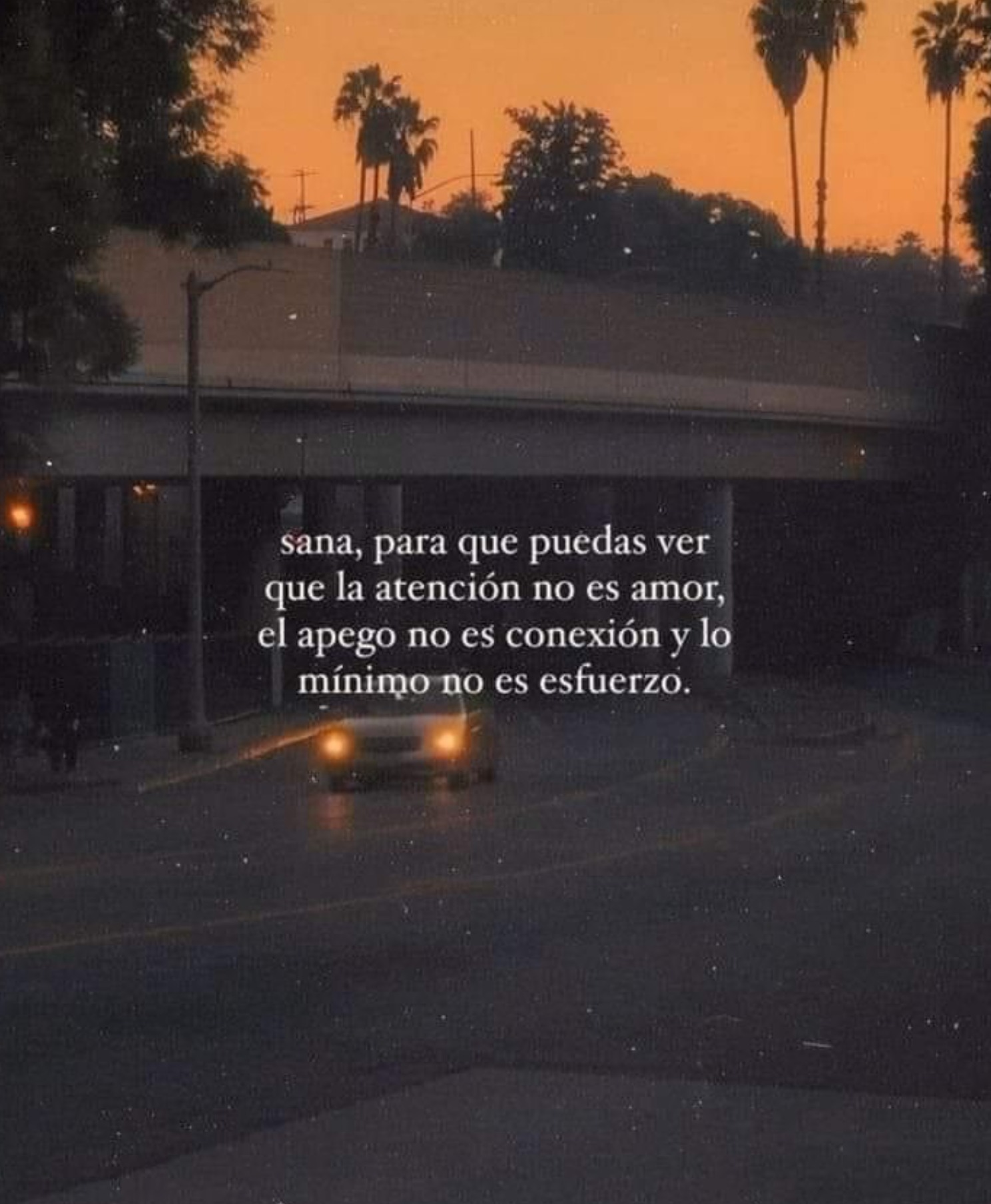 Sanar, para que puedas ver que la atención no es amor