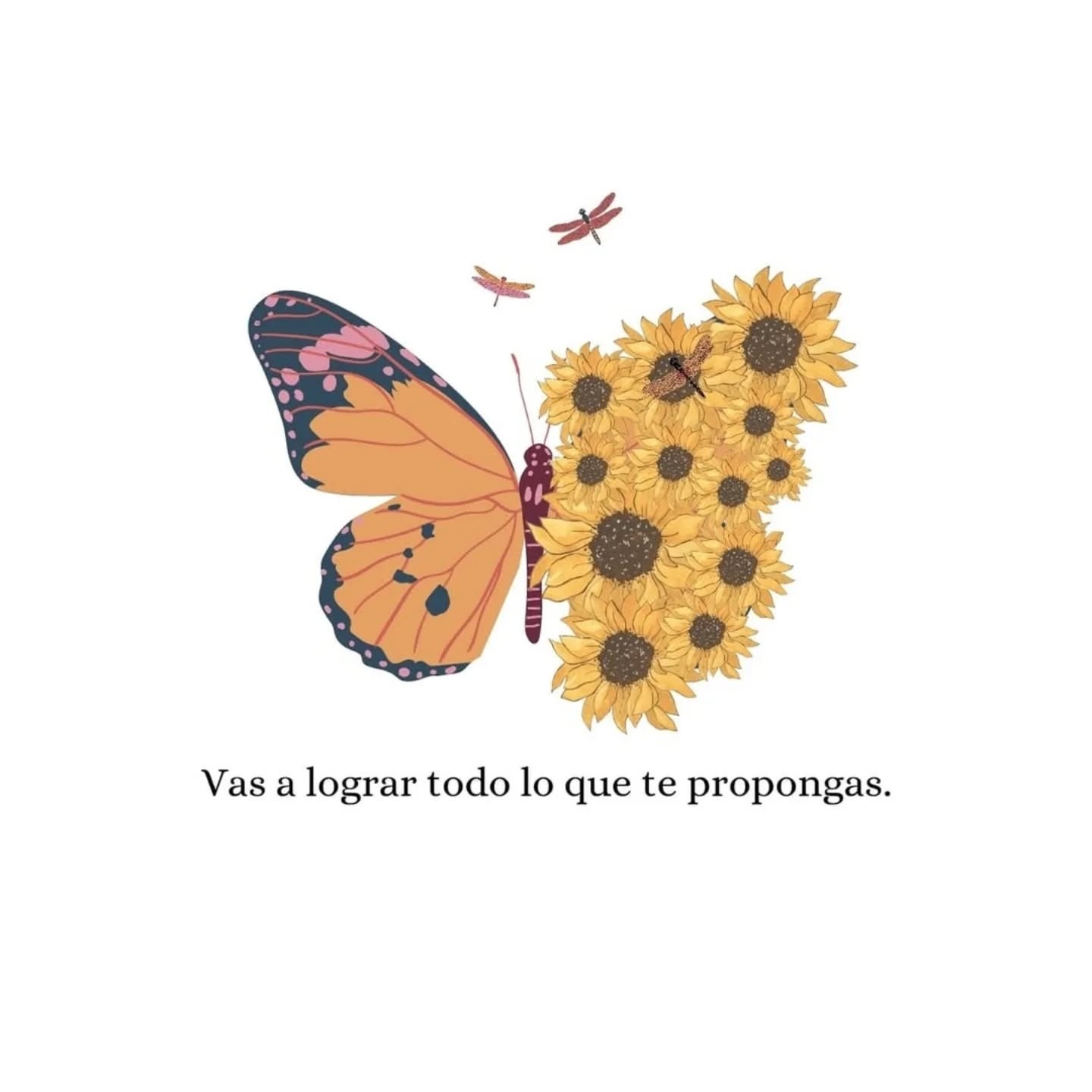 Vas a lograr todo lo que te propongas