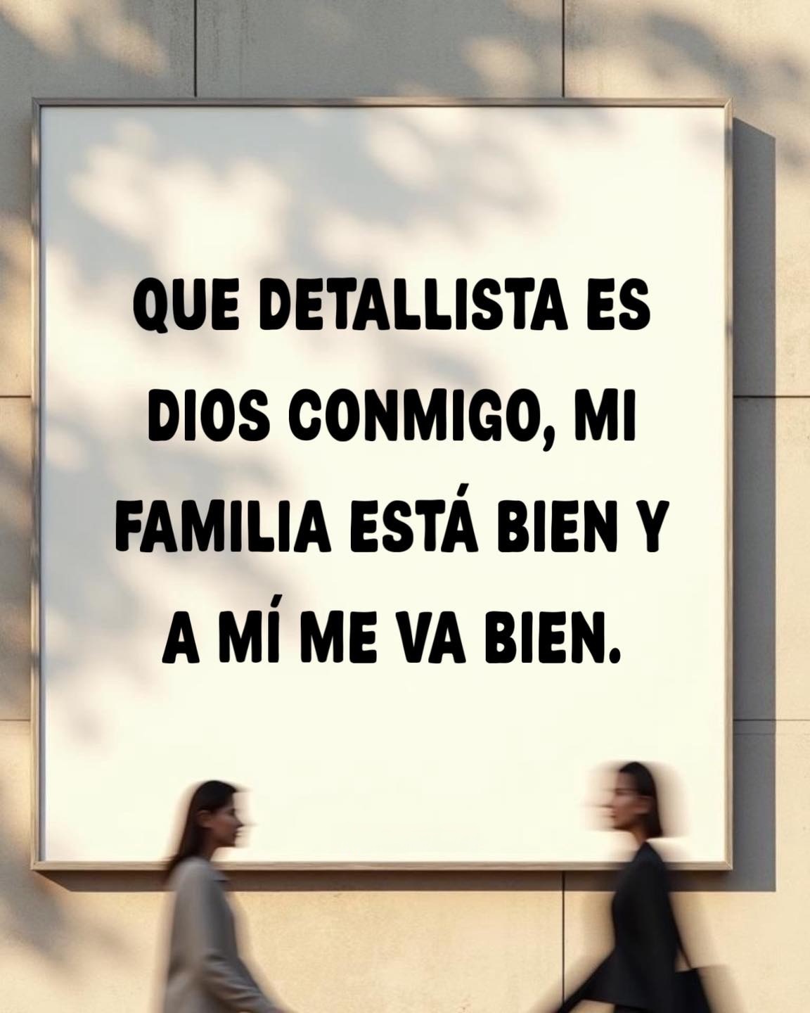 Que detallista es Dios conmigo, mi familia esta bien y a mi me va bien