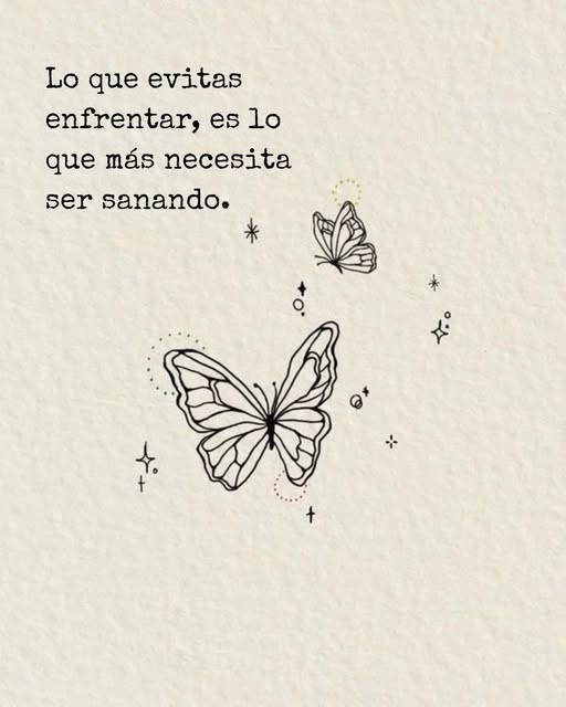 Lo que evitas enfrentar, es lo que más necesita ser sanado