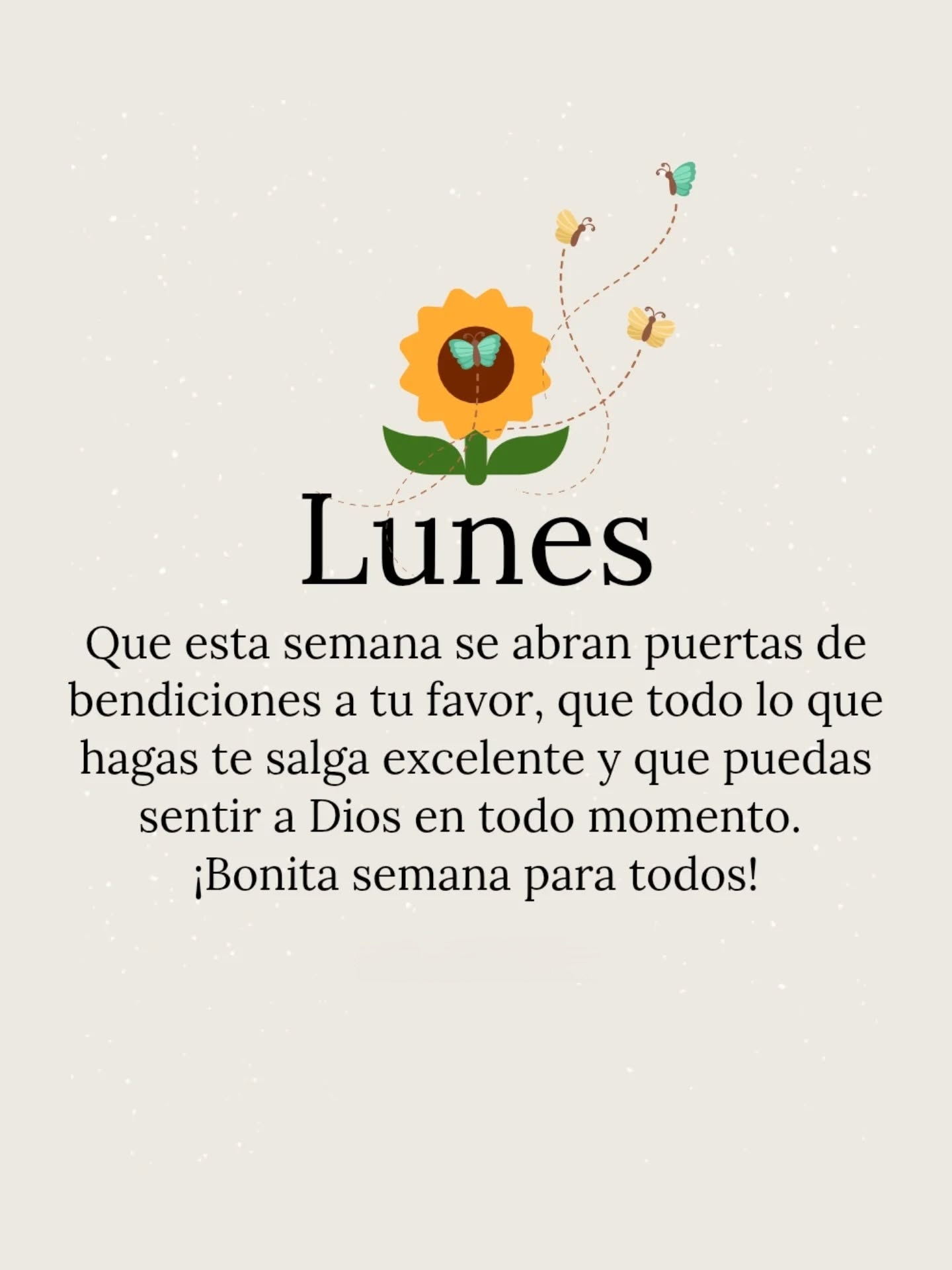 Lunes Que esta semana se abran puertas de bendiciones a tu favor