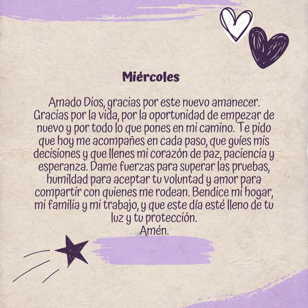 Miércoles Amado Dios, gracias por este nuevo amanecer