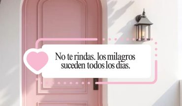 No te rindas, los milagros suceden todos los días