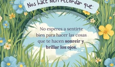 Nos hace bien recordar que: