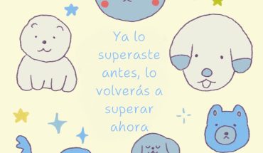 Ya lo superaste antes, lo volverás a superar ahora