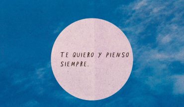 Te quiero y pienso siempre