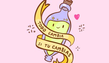 Todo cambia si tu cambias