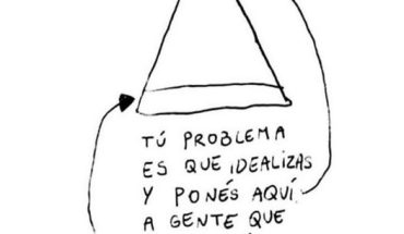 Tú problema es que idealizas y pones aquí a gente que va aquí