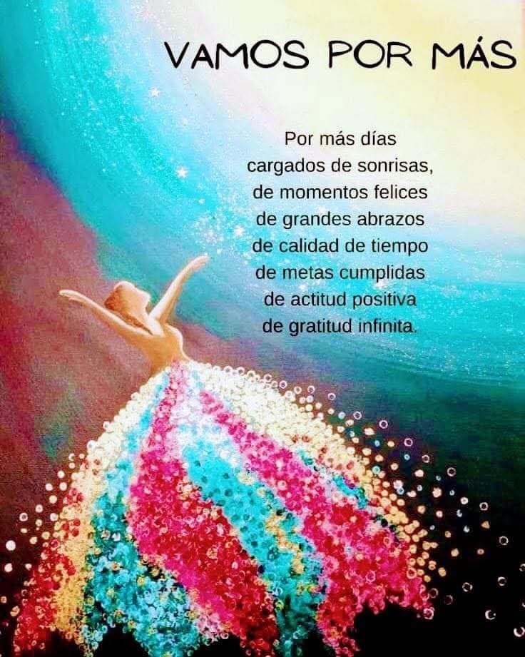 Vamos por más Por más días cargados de sonrisas