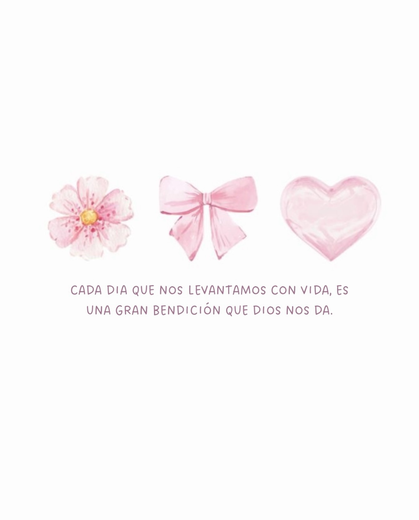 Cada día nos levantamos con vida es una gran bendición que Dios nos da