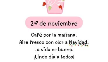 29 de Noviembre Café por la mañana. Aire fresco con olor a navidad