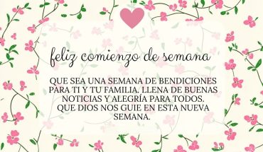 Feliz comienzo de semana