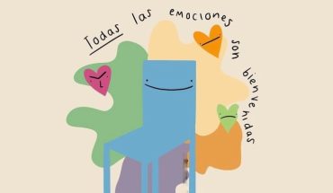 Todas las emociones son bienvenidos dales su espacio y lugar