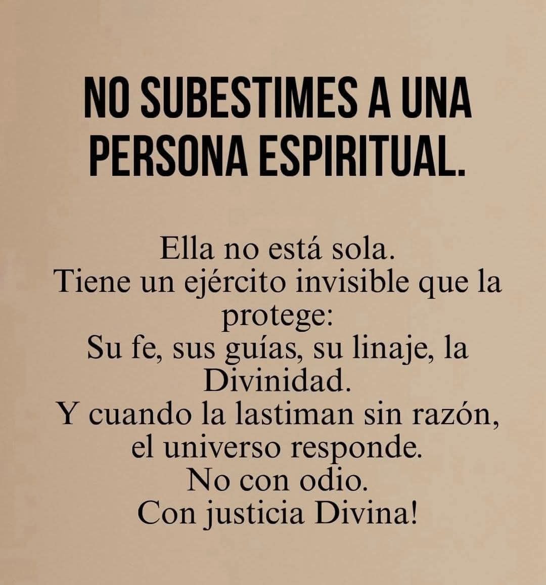 NO SUBESTIMES A UNA PERSONA ESPIRITUAL