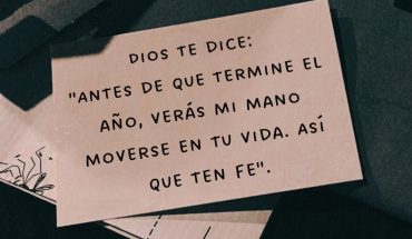 Dios te dice: Antes que termine el año veras mi mano moverse en tu vida