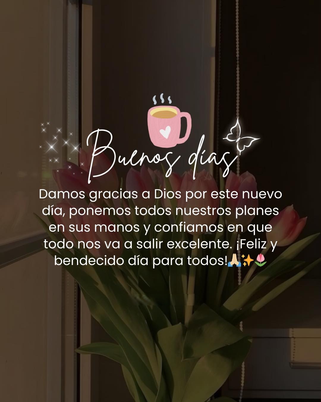 Damos gracias a Dios por este nuevo día