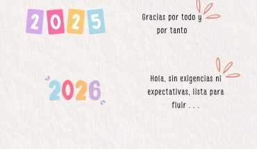 2025 gracias por todo y tanto 2026 Hola sin exigencias