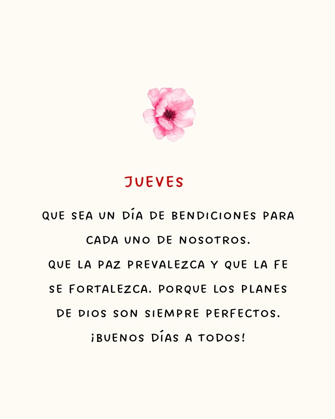 Jueves Que sea un día de bendiciones para cada uno de nosotros