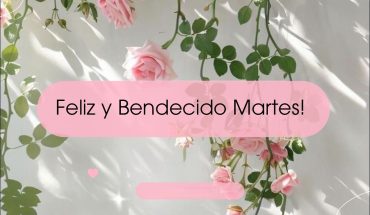 Feliz y bendecido Martes!