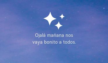 Ojalá mañana nos vaya bonito a todos