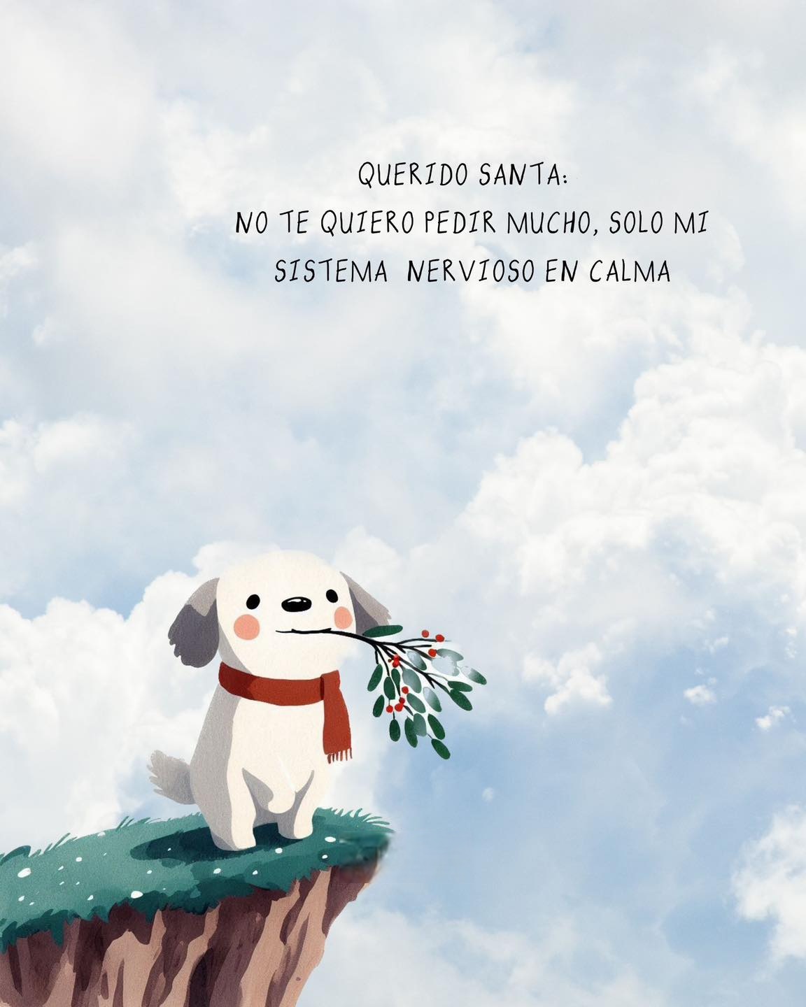 Querido Santa: No te quiero pedir mucho