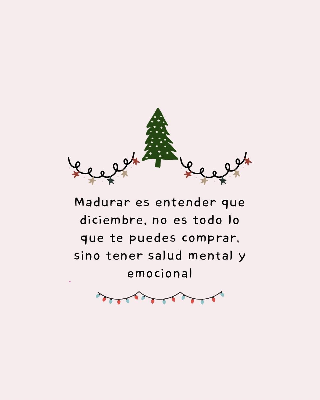 Madurar es entender que Diciembre, no es todo lo que puedes comprar