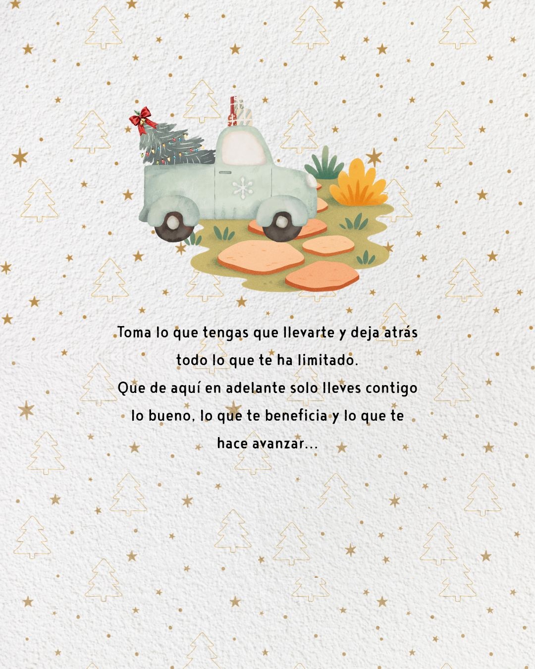 Toma  lo que tengas que llevarte y deja atrás