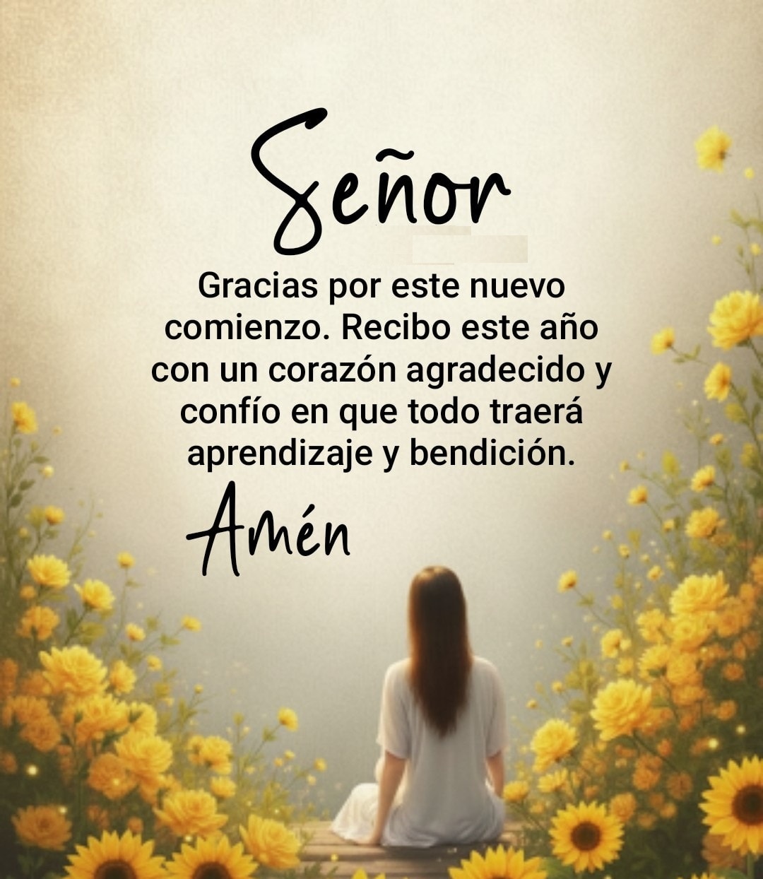 Señor Gracias por este nuevo comienzo