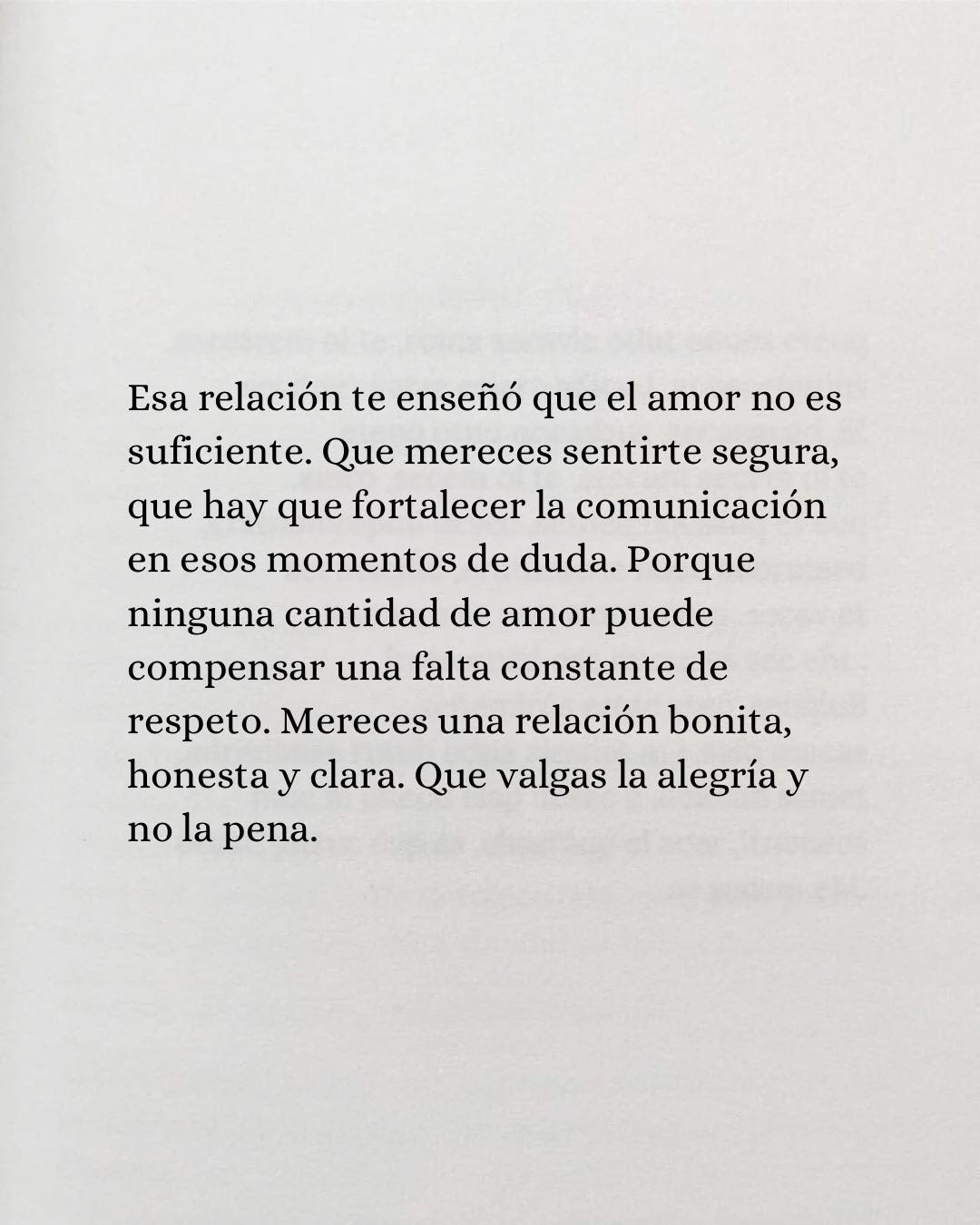 Esa relación te enseñó que el amor no es suficiente