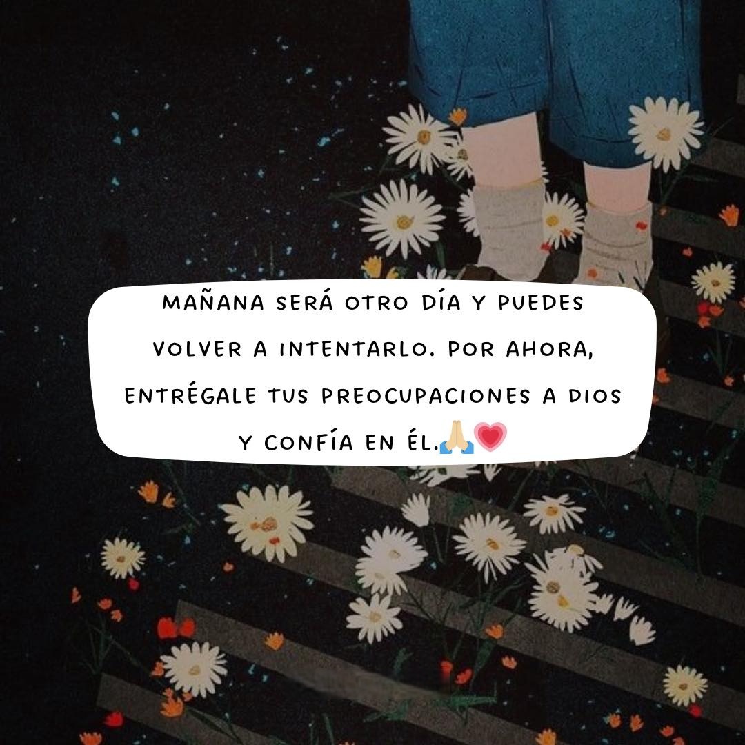 Mañana será otro día y puedes volver a intentarlo