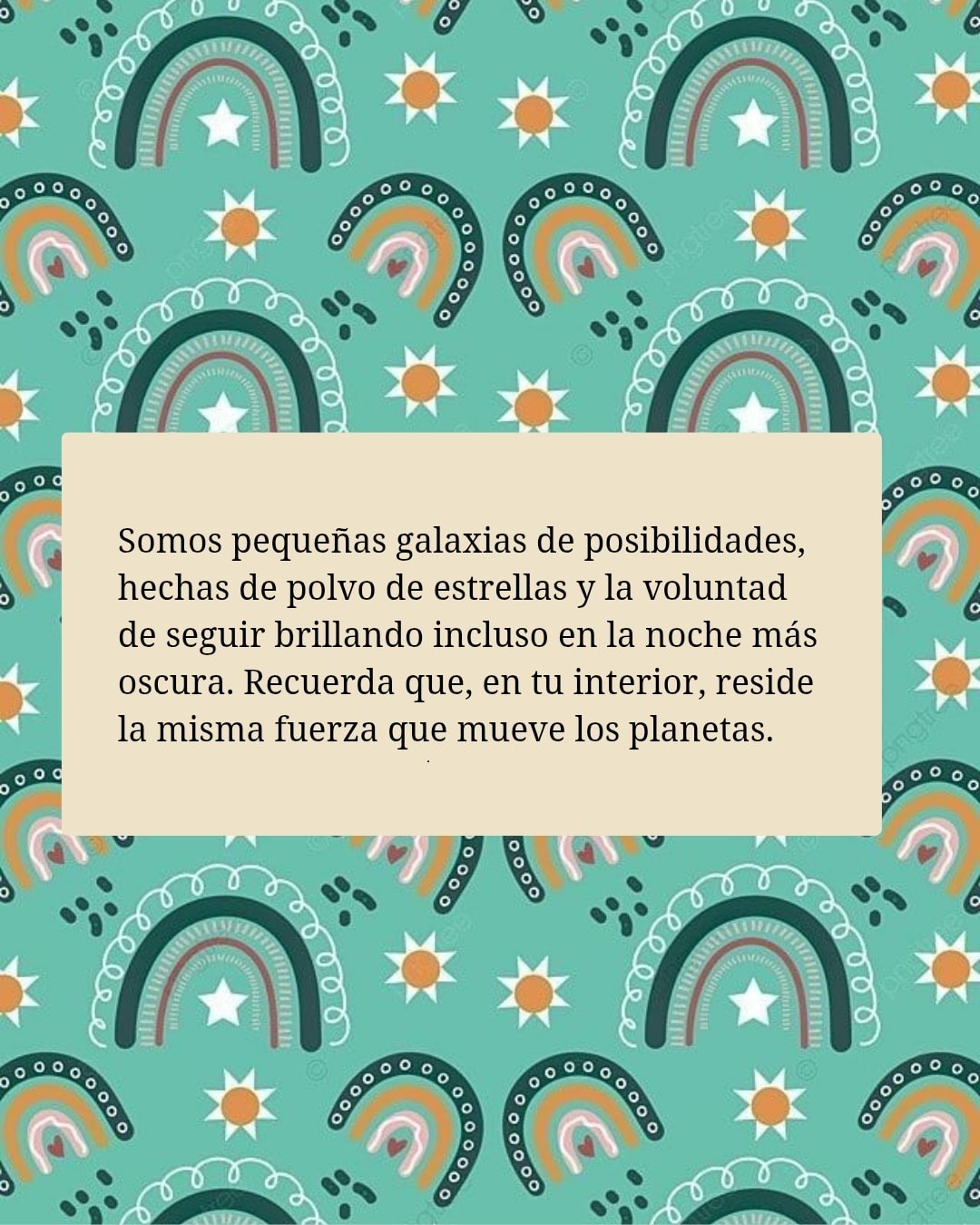 Somos pequeñas galaxias de posibilidades