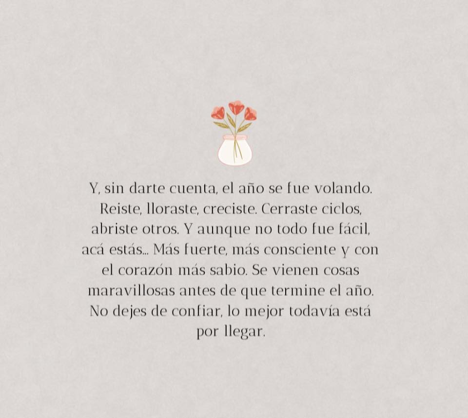 Y, sin darle cuenta, el año se fue volando